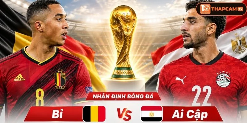 Cả Bỉ và Ai Cập đều ra sân với đội hình sẵn sàng nhất.