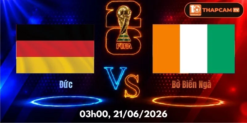 Soi Kèo Nhà Cái Đức Vs Bờ Biển Ngà – 03h00, Ngày 21/06