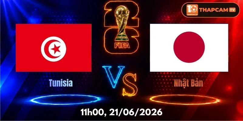 Nhận Định, Soi Kèo Nhà Cái Tunisia Vs Nhật Bản – 11h00, Ngày 21/06