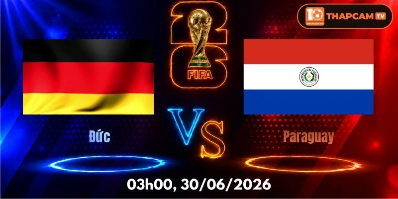 Soi Kèo Nhà Cái Đức Vs Paraguay – 03h00, Ngày 30/06