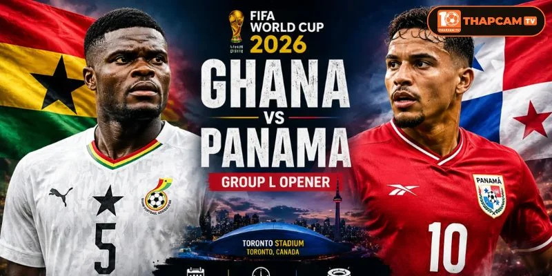 Soi kèo nhà cái Ghana vs Panama kèo đấu cạnh tranh tấm vé đi tiếp.