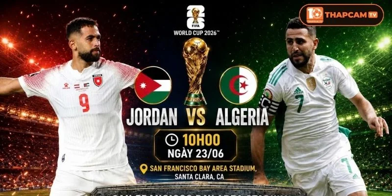Soi kèo nhà cái Jordan vs Algeria từ ThapCam TIVI hé lộ nhiều thông tin thú vị.