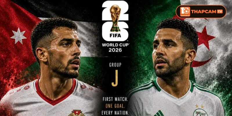 Soi kèo nhà cái Jordan vs Algeria là kèo đấu không tương xứng tại bảng J.