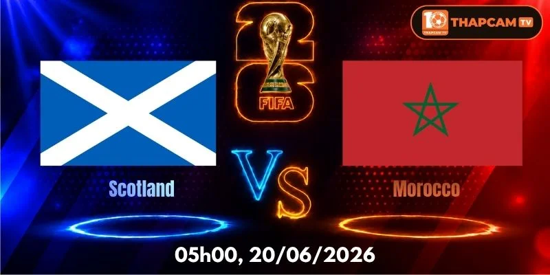 Soi Kèo Nhà Cái Scotland Vs Morocco – 05h00, Ngày 20/06