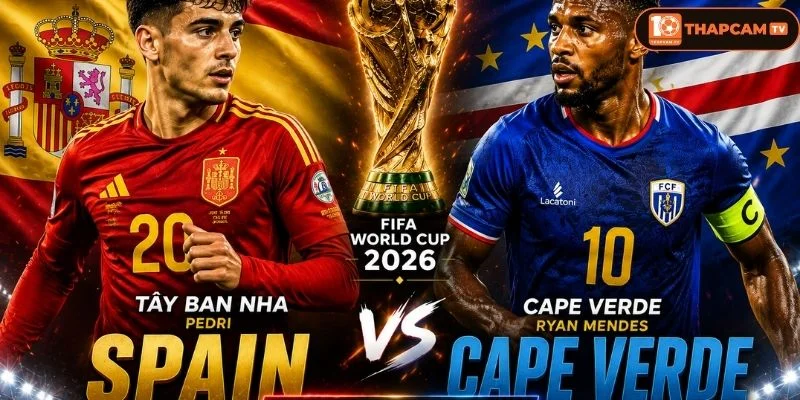 Soi kèo nhà cái Tây Ban Nha vs Cabo Verde tại bảng H sẽ là trận đấu khó đoán, kịch tính.