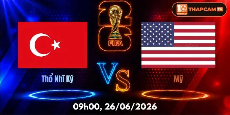 Soi Kèo Nhà Cái Thổ Nhĩ Kỳ Vs Mỹ – 09h00, Ngày 26/06