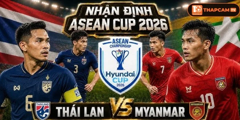 Soi kèo nhà cái Thái Lan vs Myanmar từ ThapCam TIVI hé lộ nhiều thông tin thú vị.